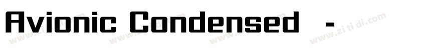 Avionic Condensed 粗体字体转换 Avionic Condensed 粗体字体转换